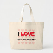 I LOVE LEGAL SECRETARIES TOTE BAGS