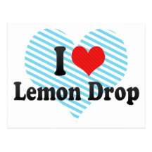 I Love Lemon Drop Post Card