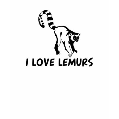 I Love Lemurs Shirts by dustin1175