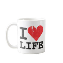 I Love Life Classic White Mug