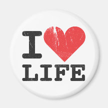 I Love Life Magnet