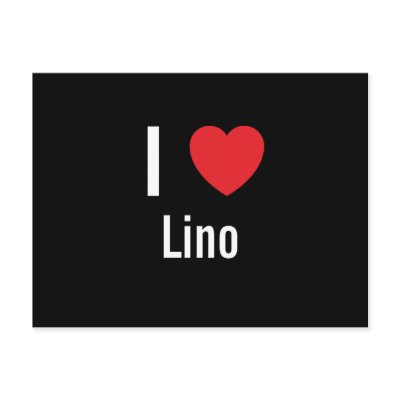 I love Lino Postcard by funnycustomtshirts