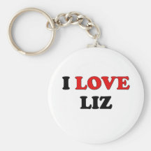 I Love Liz Key Chains