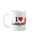 I Love Lobbyists mugs