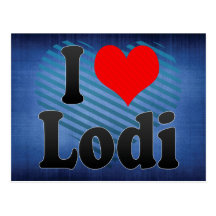 I Love Lodi, United States Postcard
