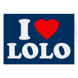 I Love Lolo cards