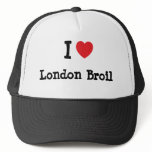 I love London Broil heart T-Shirt hats