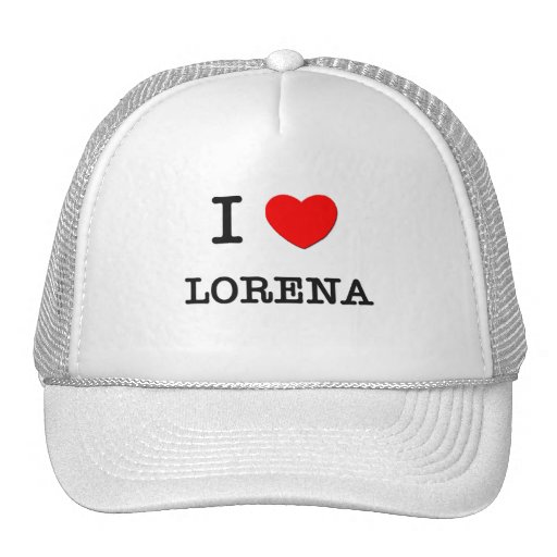 I Love Lorena Trucker Hat