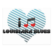 I Love Louisiana Blues Post Cards