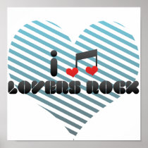 I Love Lovers Rock Print