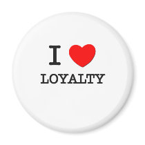 I Love Loyalty
