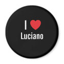 I love Luciano magnets