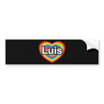 I love Luis. I love you Luis. Heart bumper stickers