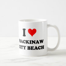 I Love Mackinaw City Beach Michigan Mugs