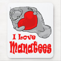 I Love Manatees Mousepads