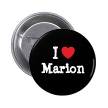 I love Marion heart T-Shirt Pinback Buttons