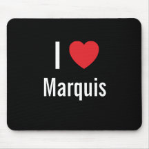 I love Marquis Mouse Pads