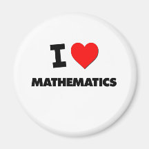 I Love Mathematics Refrigerator Magnets