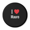I love Mauro magnets