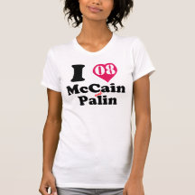 I love McCain and Palin Tshirts