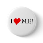 I LOVE ME! - button