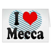 I Love Mecca, Saudi Arabia Card