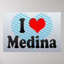 I Love Medina, Saudi Arabia Posters
