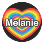 I love Melanie. I love you Melanie. Heart stickers