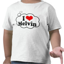I love Melvin T Shirts