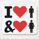 I love men and women mousepads