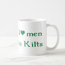 I love men in Kilts Coffee Mugs