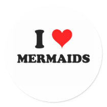 I Love Mermaids