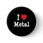 I love Metal heart custom personalised buttons
