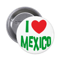 I Love Mexico Pinback Button