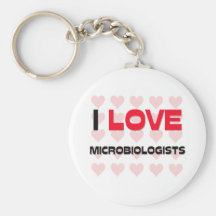 I LOVE MICROBIOLOGISTS KEYCHAINS