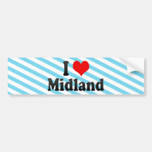 I Love Midland, United States Bumper Stickers