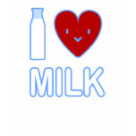 I Love Milk T-Shirt