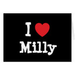 I love Milly heart T-Shirt cards