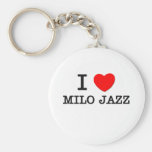 I Love Milo Jazz Keychains