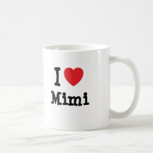 I love Mimi heart T-Shirt Coffee Mug
