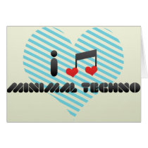 I Love Minimal Techno Greeting Cards