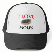I Love Moles Hats