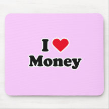 I love money mousepad