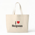 I love Mongooses bags