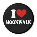 I Love Moonwalk magnets