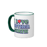 I Love Mother Earth Ringer Mug