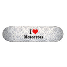 I love Motocross Skate Board Deck