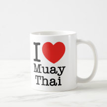 I Love Muay Thai Coffee Mugs