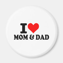 I love mum and dad refrigerator magnet