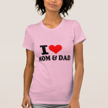 I love mum and dad tees